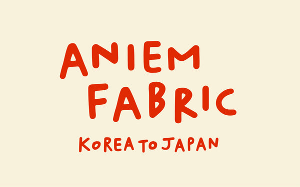 aniem fabric｜韓国生地のお店